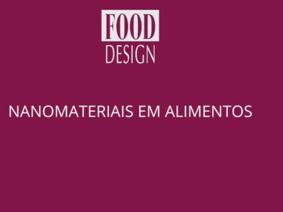 Nanomateriais em alimentos